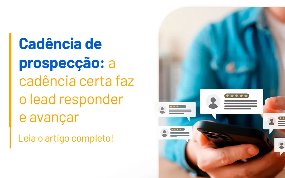 Cadência de prospecção: modelos de follow-up