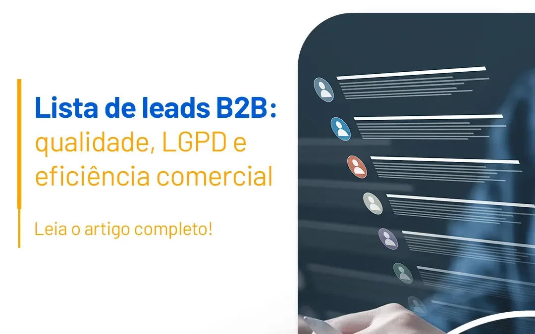 Lista de leads B2B com LGPD: guia prático